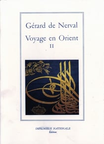 Voyage en orient Tome 2