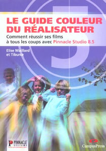 Le guide du realisateur