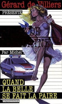 Brigade mondaine t.298 - quand la belle se fait la paire