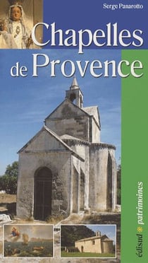 CHAPELLES DE PROVENCE.