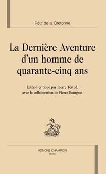La dernière aventure d'un homme de quarante-cinq ans
