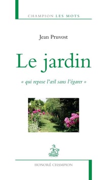 Le jardin "qui repose l'oeil sans l'égarer"