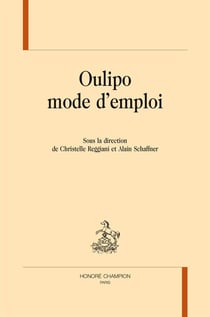 Oulipo mode d'emploi
