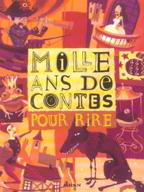 Mille ans de contes pour rire