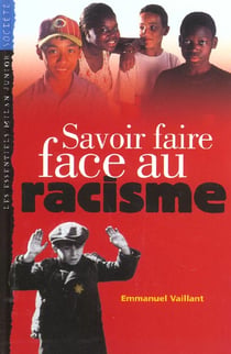 Savoir faire face au racisme