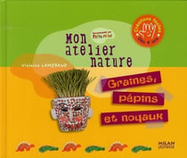 Graines, pépins et noyaux