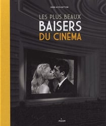 Les plus beaux baisers du cinéma
