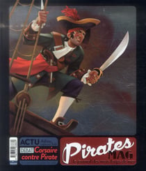 Pirates mag - le journal des vrais loups de mer