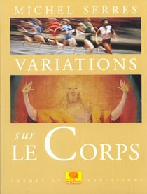 Variations sur le corps