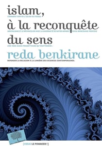 Islam, à la reconquête du sens