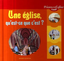 Une église, qu'est-ce que c'est ?