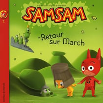 SamSam Tome 2 : retour sur March