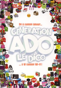 Génération ado le dico