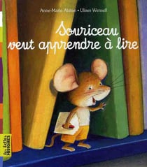 Souriceau veut apprendre à lire (édition 2009)