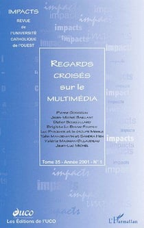 Regards croisés sur le multimédia