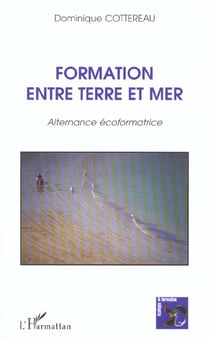 FORMATION ENTRE TERRE ET MER
