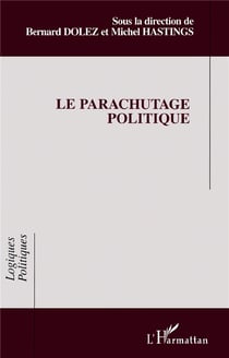Le parachutage politique