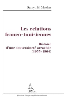 Les relations franco-tunisiennes