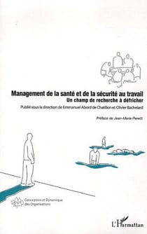 Management de la santé et de la sécurité au travail - un champ de recherche à défricher