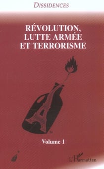 REVUE DISSIDENCES n.1 : révolution, lutte armée et terrorisme