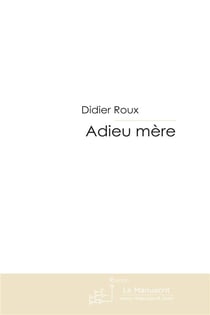 Adieu mère
