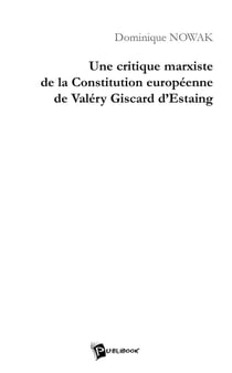 Une critique marxiste de la constitution européenne de Valéry Giscard d'Estaing