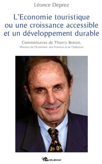 L'économie touristique ou une croissance accessible