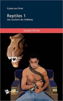 Reptiles t.1 - les couloirs du château
