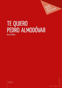 Te quiero Pedro Almodovar