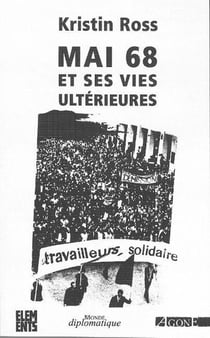 Mai 68 et ses vies ultérieures