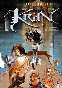 Krän le barbare Tome 7 : la princesse de Mormoille