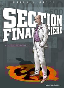 Section financière Tome 4 - paradis artificiels