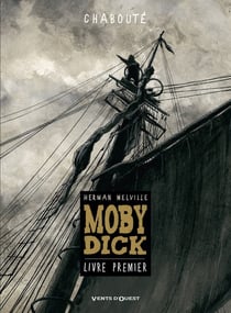 Moby Dick Tome 1