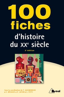 100 fiches histoire du XXe siècle