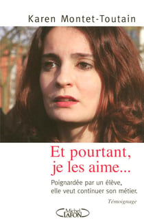 Et pourtant, je les aime