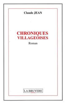 Chroniques villageoises