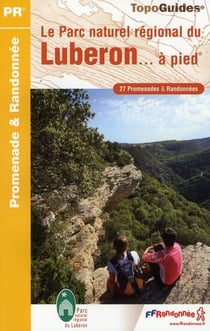 Le parc du lubéron à pied