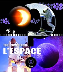 Tout comprendre : l'espace