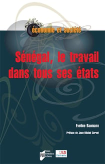 Sénégal, le travail dans tous ses états