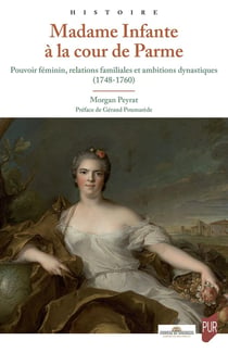 Madame Infante à la cour de Parme