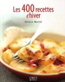 Les 400 recettes d'hiver