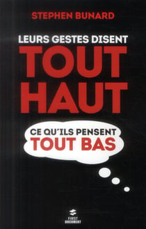 Leurs Gestes Disent Tout Haut Ce Qu'Ils Pensent Tout Bas