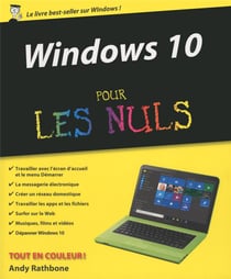 Windows 10 : Pour Les Nuls