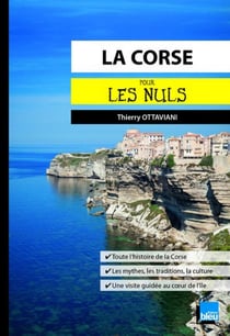 La Corse pour les nuls