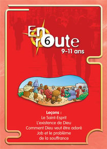 En route t.6 - saint-esprit, existence de dieu, comment dieu veut être adoré