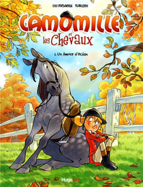 Camomille et les chevaux Tome 1