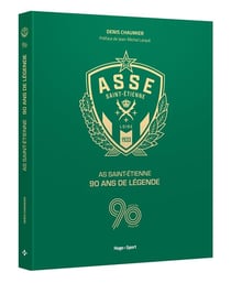 AS Saint-Etienne, 90 ans de légende