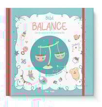 Bébé Balance : Livre de naissance et des premières fois