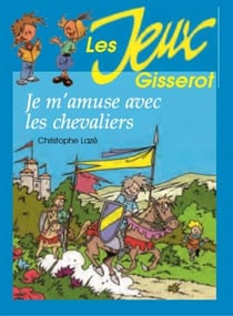Je m'amuse avec les chevaliers