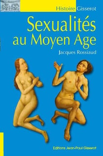 SEXUALITES AU MOYEN-AGE